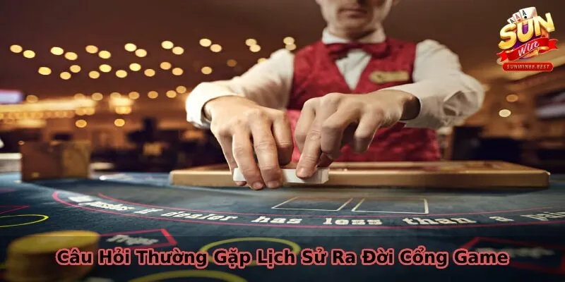 câu hỏi thường gặp về lịch sử ra đời