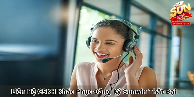 đăng ký sunwin liên hệ cskh