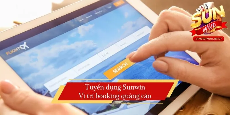 tuyển dụng sunwin booking quảng cáo