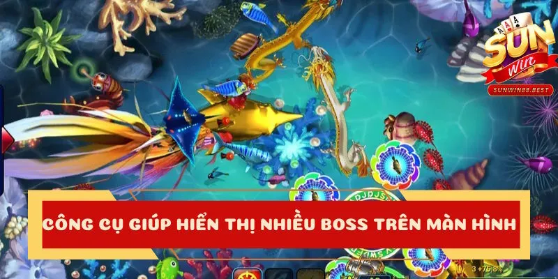 hack bắn cá giúp hiển thị boss