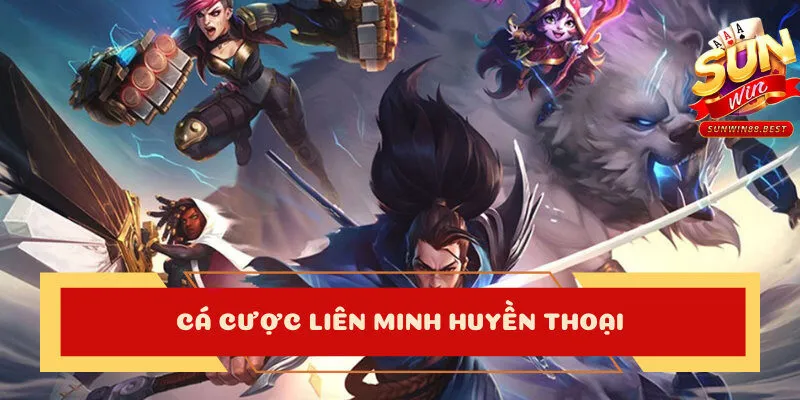 liên minh huyền thoại