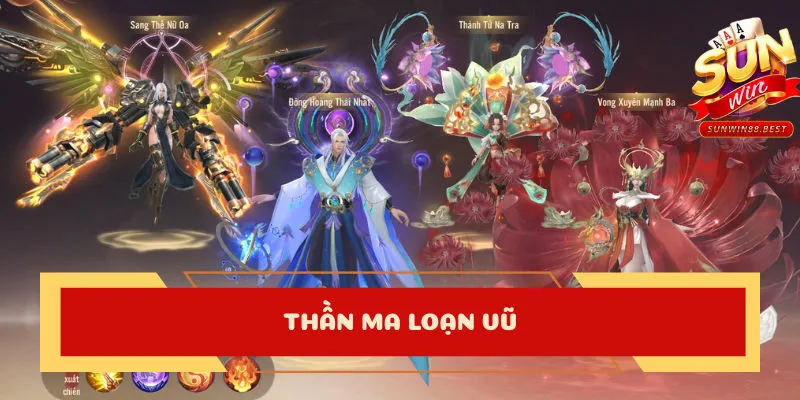 thần ma loạn vũ